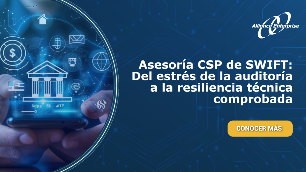 Asesoría CSP de SWIFT: Del estrés de la auditoría a la resiliencia técnica comprobada